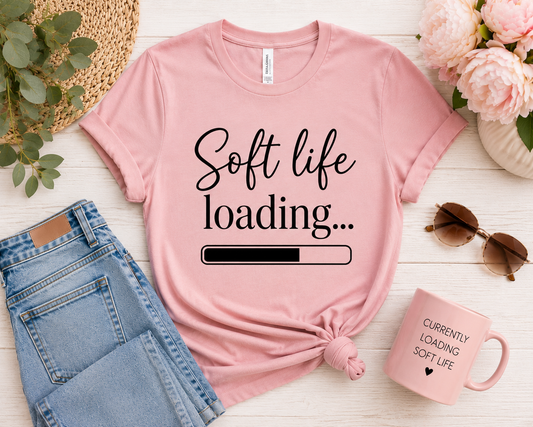 SOFT LIFE LOADING